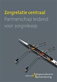 Cover RVS-advies Zorgrelatie centraal